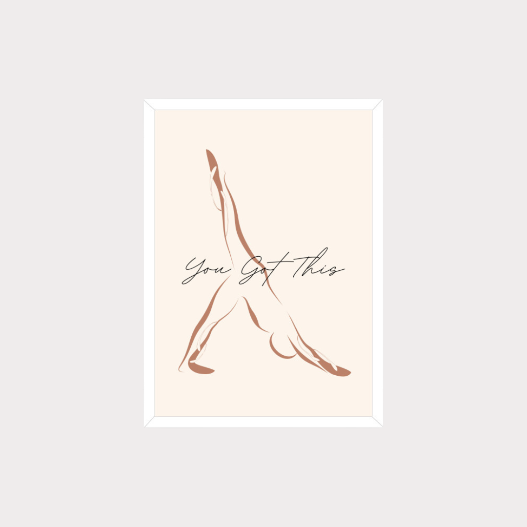 You Got This | Yoga Meditation Inspiration Poster