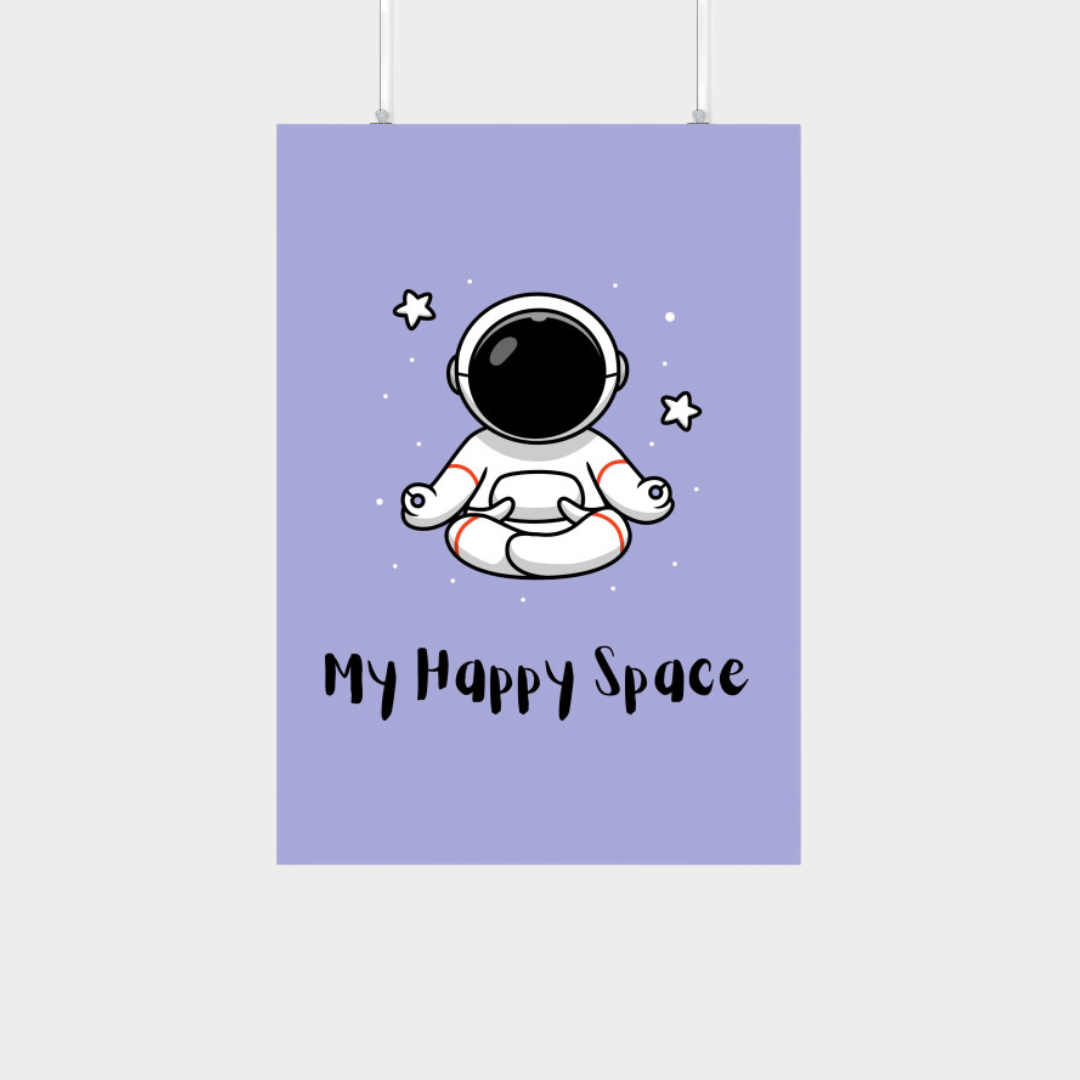 My Happy Space | Yoga Meditation Inspiration Poster
